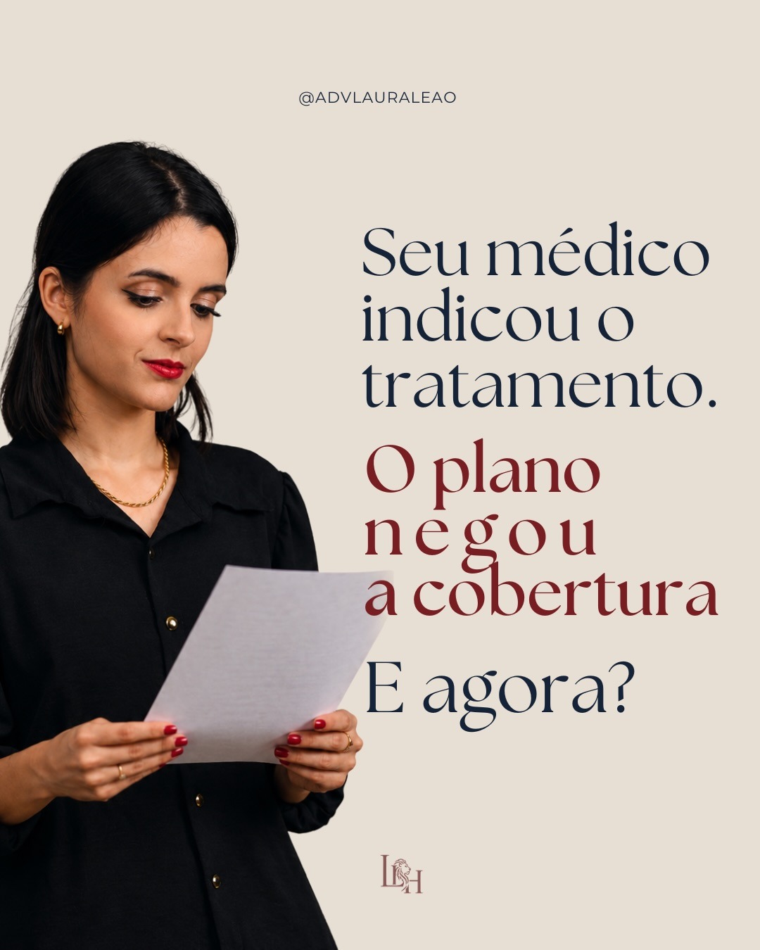 Post sobre negativa de cobertura de tratamento indicado pelo médico